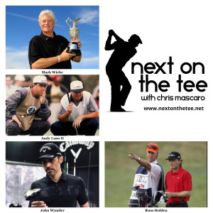 2013 Sr. Open Champion Mark Wiebe, Former Tour Caddies Andy Lano II & Russ Holden, Plus Callaway Content Creator Johnny Wunder Join Me...