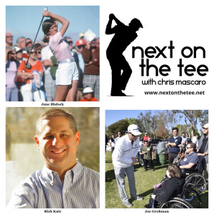 This Week I talk with LPGA Legend Jane Blalock, Long-Time Golf Executive Rich Katz, & Setting the Record Straight on Earl Woods with Joe Grohman...