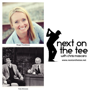 Season 11, Episode 49 Part 2: Bethpage Director of Instruction Megan Younkman Plus Comedic Legend Tom Dreesen Join Me...