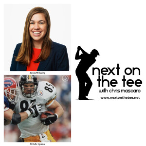 Season 11, Episode 56 Part 2: Family, Fairways, and Football: Jenn Whaley & Mitch Lyons on Life and Golf...