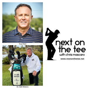 Season 11, Episode 59 Part 1: From Tour Leadership Shakeups to A New Path to the LPGA Tour with Tom Patri & Dr. Bob Winters...