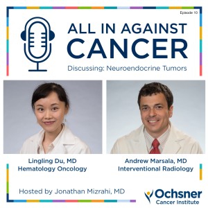 Episode 10 - Neuroendocrine Tumors