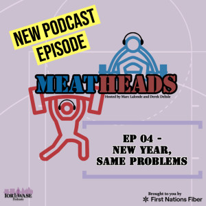 Meatheads Episode 4