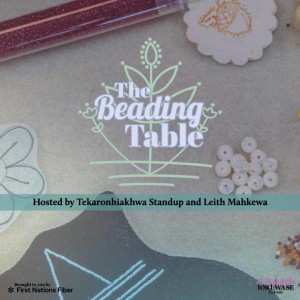The Beading Table: The Inaugural Episode