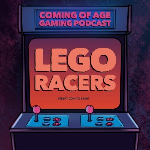 #25 - A Lego Racers örök