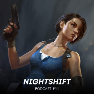 A legjobb Resident Evil | Nightshift #11