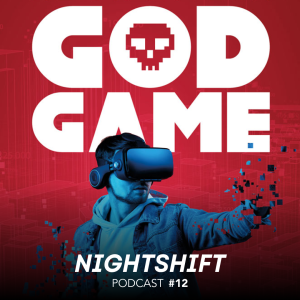 Danny Tobey: God Game | Nightshift #12