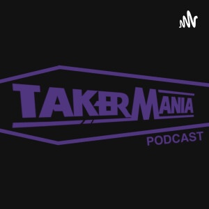 Takermania Podcast - Trailer