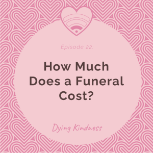 22: How much does a funeral cost?