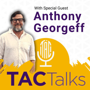 TAC Talks Ep 19 – Amplifying Excellence in WA VET Through Award Winner Stories – Anthony Georgeff