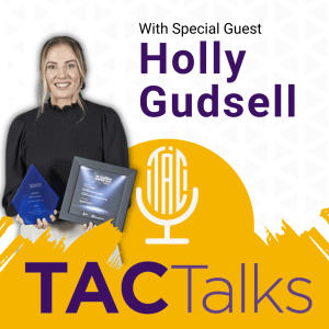 TAC Talks Ep 18 - Amplifying Excellence in WA VET Through Award Winner Stories – Holly Gudsell