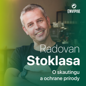 Radovan Stoklasa: Skauting je životný štýl