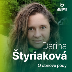 Biochemička Darina Štyriaková: Naše pôdy sú zaťažené kontamináciou, v minulosti tu prebiehala intenzívna priemyselná a banícka činnosť