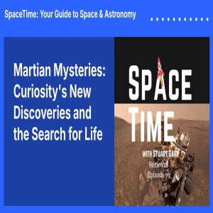 Martian Mysteries: Curiosity’s New Discoveries and the Search for Life