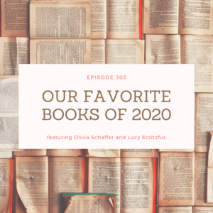 303 || Our Favorite Books of 2020