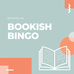 265 || Bookish Bingo