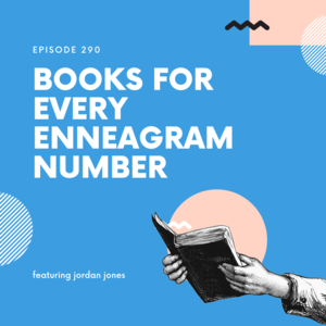 290 || Books for Every Enneagram Type