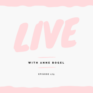 Episode 175 || Live with Anne Bogel