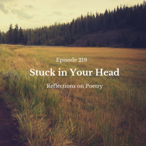 Episode 219 || Stuck in Your Head