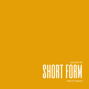 Episode 143 || Short Form