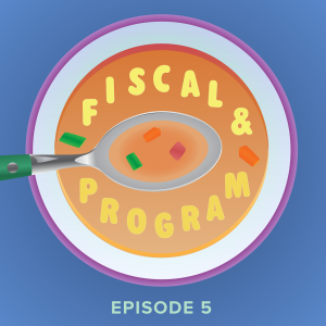 Episode 5: Integrating Fiscal and Program Planning