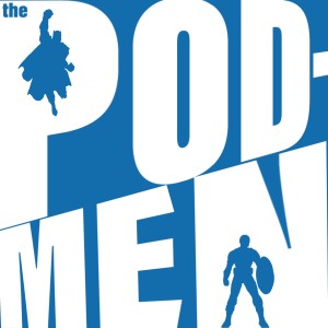 Ep101: The Pod-Men Rebirth