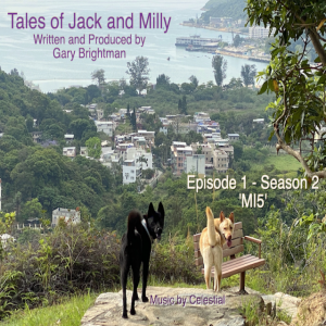 Tales of Jack and Milly - Season 2 - Episode 1 'MI5'