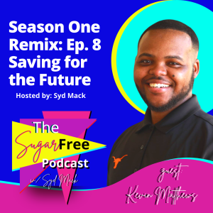 Getting Real Coin Part I: Saving for the Future /w Kevin Matthews (Remix)