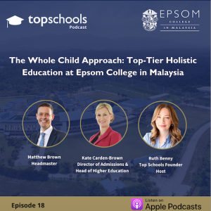 The Whole Child Approach with Epsom College in Malaysia