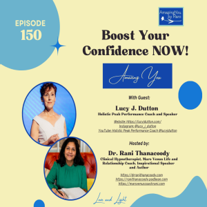 Episode 150: Boost Your Confidence NOW with Lucy J. Dutton
