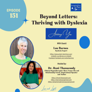 Episode 151: Beyond Letters: Thriving with Dyslexia with Lou Barnes
