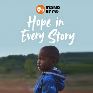 Hope in Every Story; Stand By Me // Sunday 5th November 2023