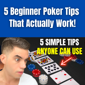 5 Beginner Poker Tips That SKYROCKETED My Winnings