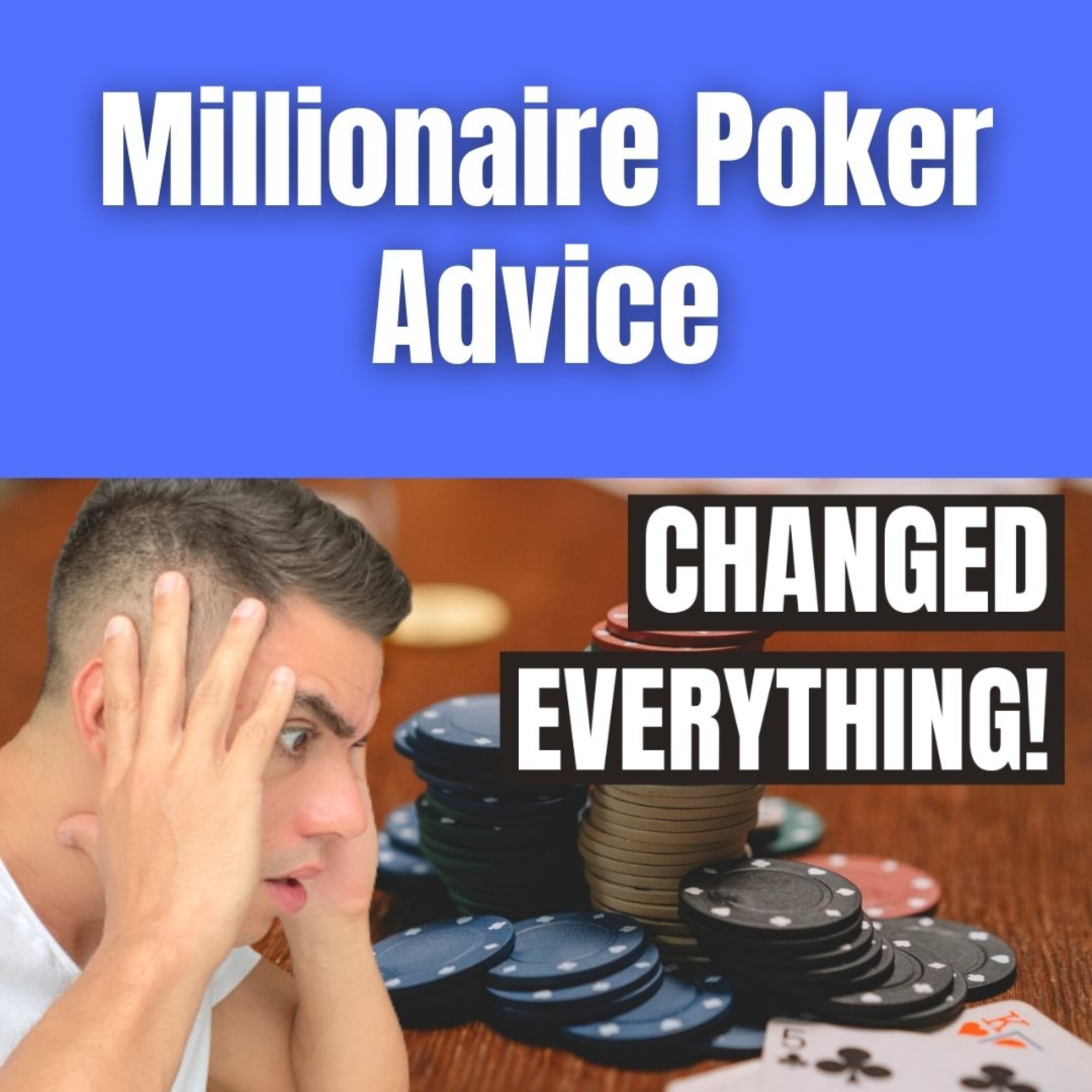 The Millionaire Poker Advice for New Players