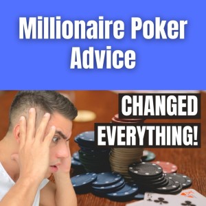 The Millionaire Poker Advice for New Players