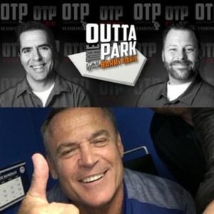 Outta The Park, Ep. 158, May 10, 2020 - Guest - John Gibbons