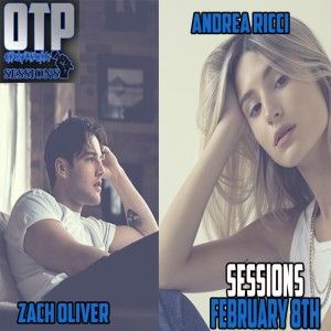 Sessions, Feb 7, 2019 - Guests - Andrea Ricci, Zach Oliver