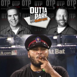 Outta The Park Ep. 161, May 31, 2020 - Guest - Dioner Navarro