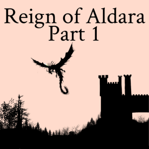 Reign of Aldara 01 - The Ruby Crown | Homebrew World