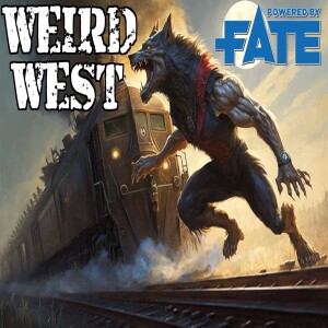 One Shot - Weird West | Fate Accelerated