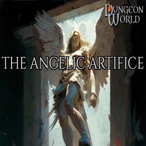 One Shot - The Angelic Artifice | Homebrew World