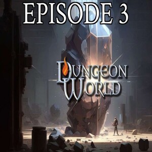 The Savior Cycle 03 - Forest Factory | Dungeon World