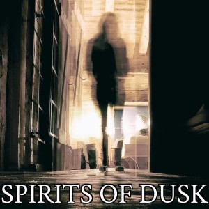 Paranormal Problems 01 - Spirits of Dusk | Monster of the Week