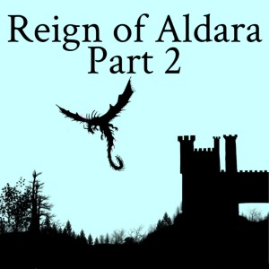 Reign of Aldara 02 - Wen out of Hell | Homebrew World