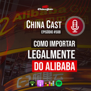 508_Como Importar legalmente do Alibaba