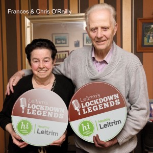 Leitrim’s Lockdown Legends - Frances & Chris O’Reilly