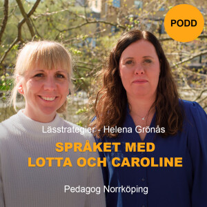 Lässtrategier, Helena Grönås - Språket med Lotta och Caroline