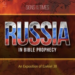 Russia in Bible Prophecy // Ezekiel 38 // Dr. Stephen G. Tan