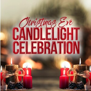 Christmas Candlelight Celebration 2020 // Dr. Stephen Tan