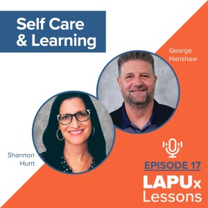 S1 // EP 17 // Self Care & Learning